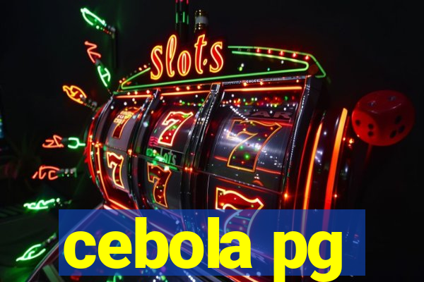 cebola pg