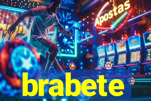 brabete