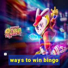 ways to win bingo