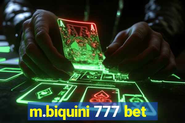 m.biquini 777 bet