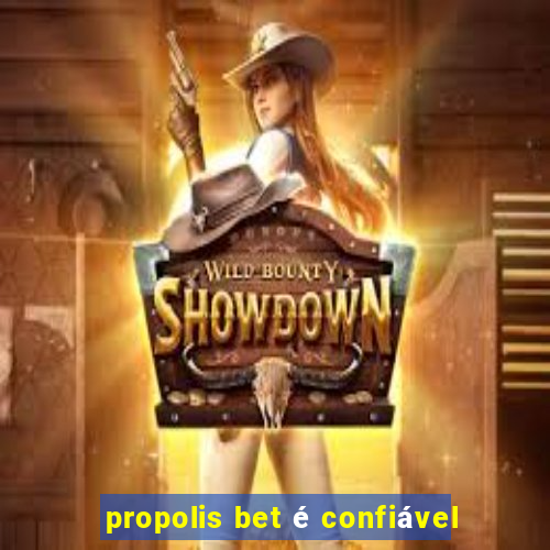 propolis bet é confiável