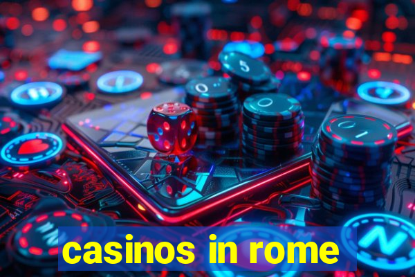 casinos in rome