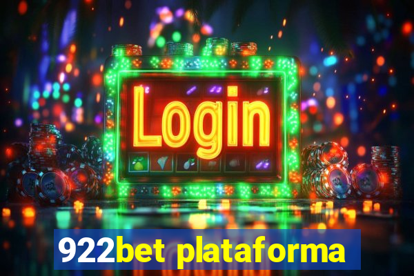 922bet plataforma