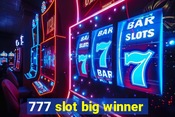 777 slot big winner