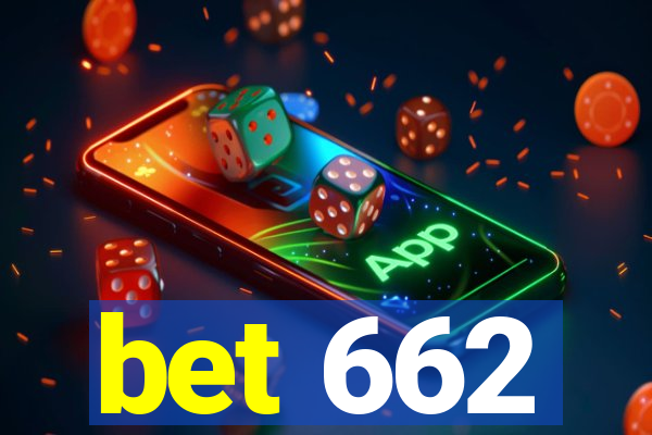 bet 662