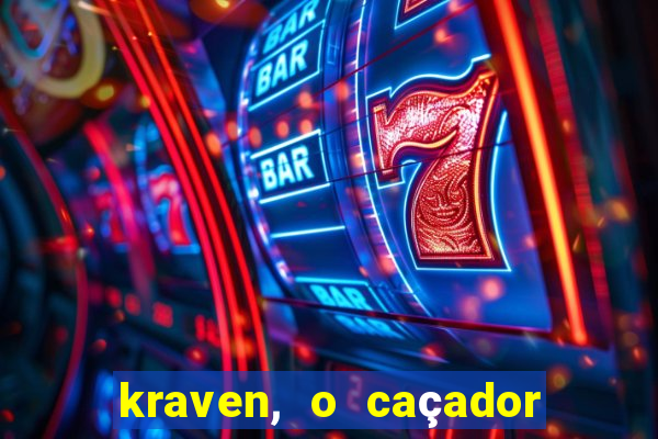 kraven, o caçador filme completo dublado