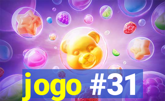 jogo #31