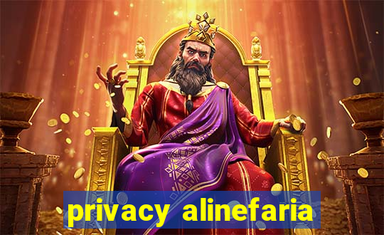 privacy alinefaria