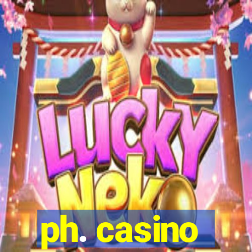 ph. casino