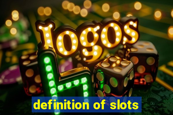 definition of slots