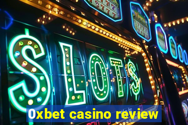 0xbet casino review