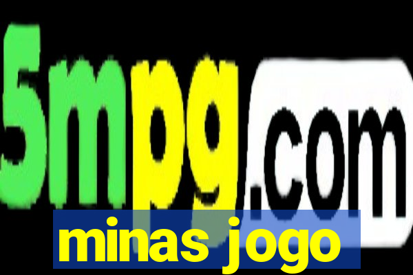 minas jogo