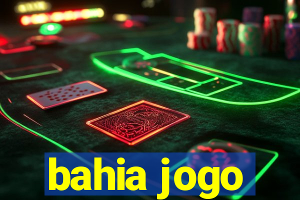 bahia jogo