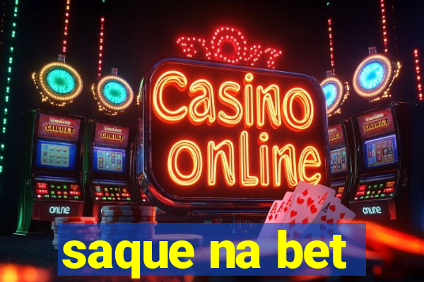 saque na bet