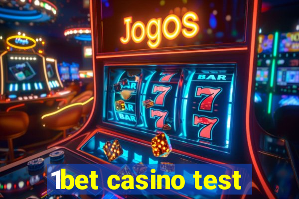 1bet casino test