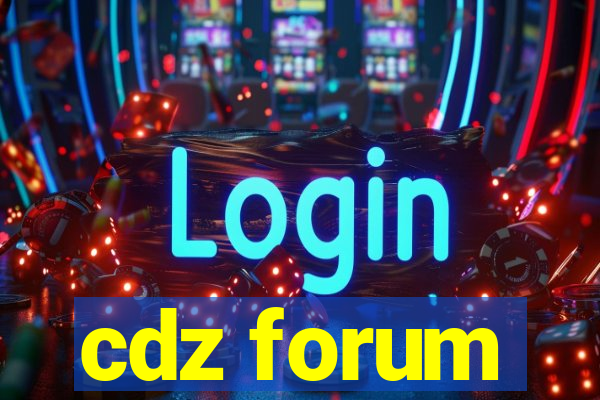 cdz forum