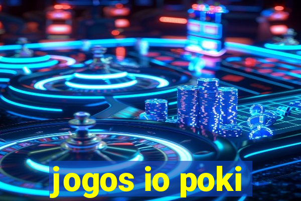 jogos io poki