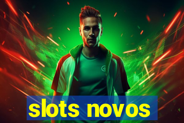 slots novos