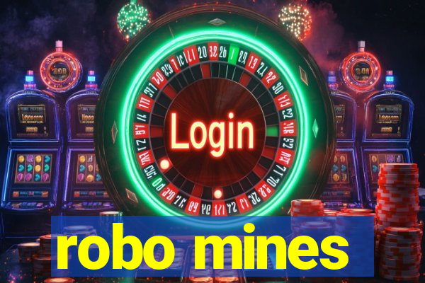 robo mines