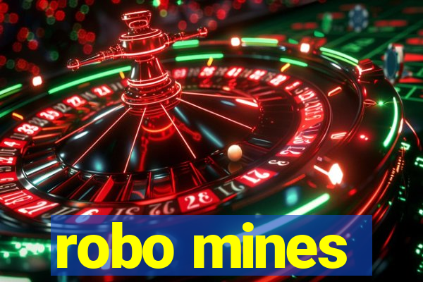 robo mines