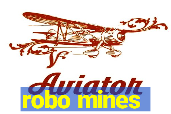 robo mines