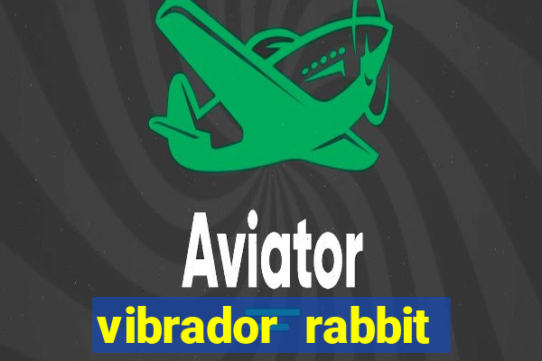 vibrador rabbit como usar