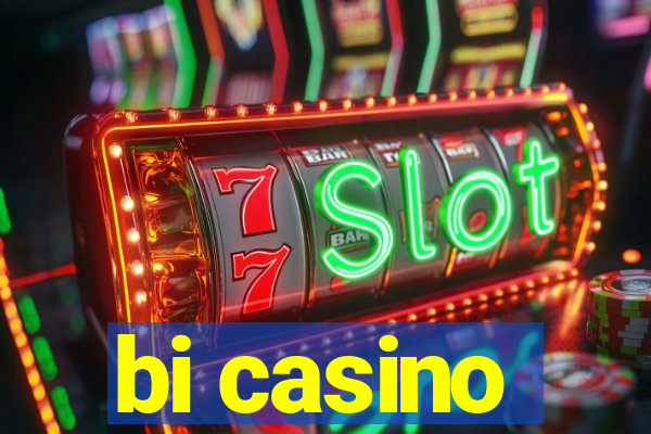 bi casino