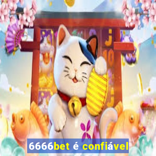 6666bet é confiável