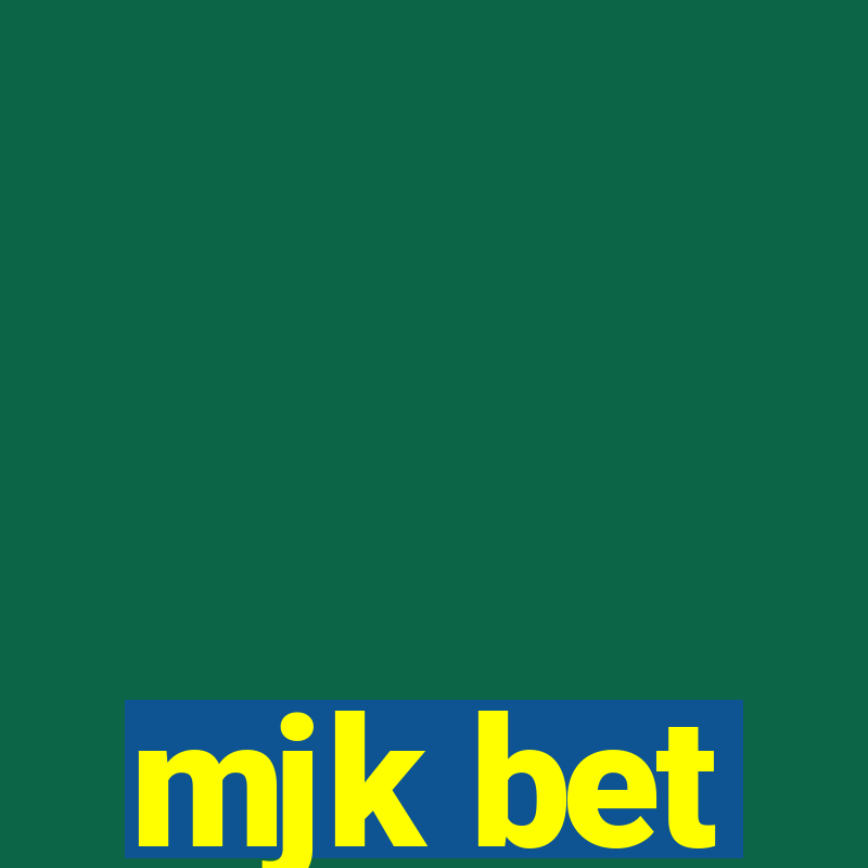 mjk bet