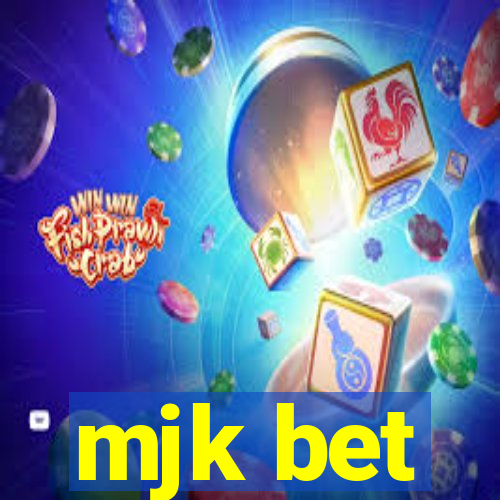 mjk bet