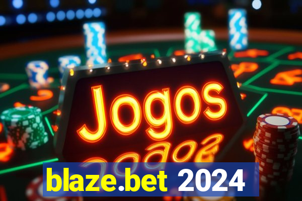 blaze.bet 2024