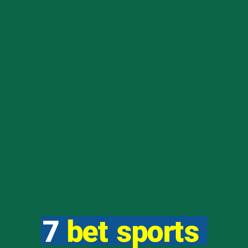 7 bet sports