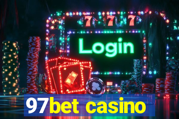 97bet casino