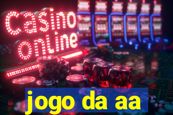 jogo da aa