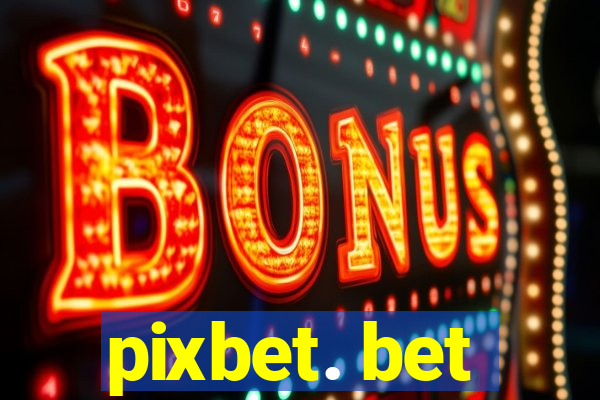 pixbet. bet