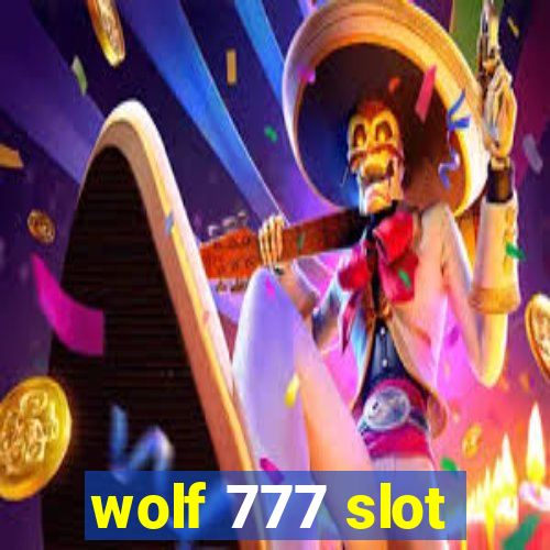 wolf 777 slot