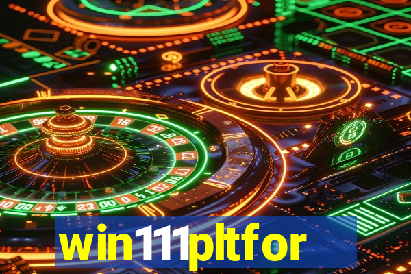 win111pltfor