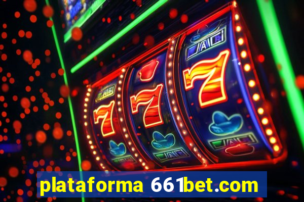 plataforma 661bet.com