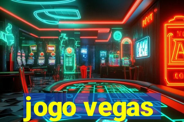 jogo vegas