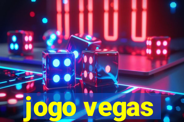 jogo vegas