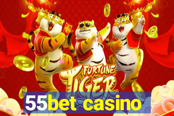 55bet casino