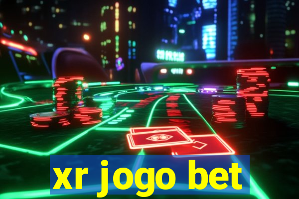 xr jogo bet