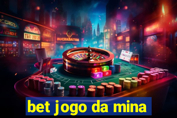 bet jogo da mina