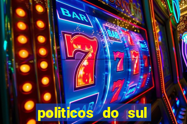 politicos do sul da bahia