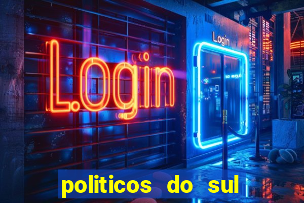 politicos do sul da bahia