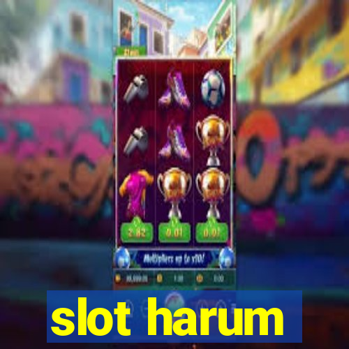 slot harum