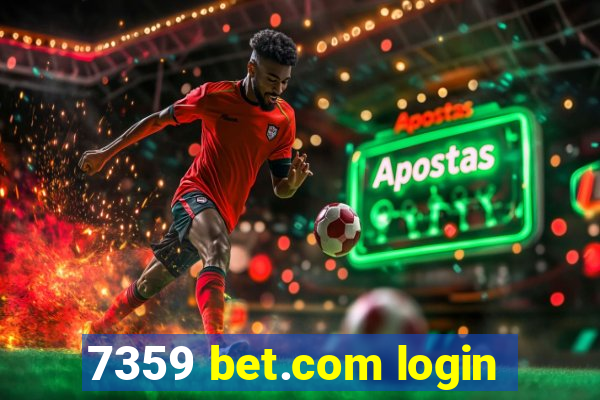 7359 bet.com login