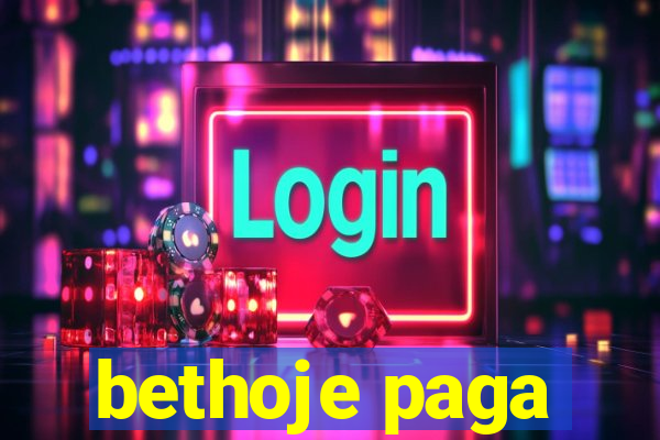 bethoje paga