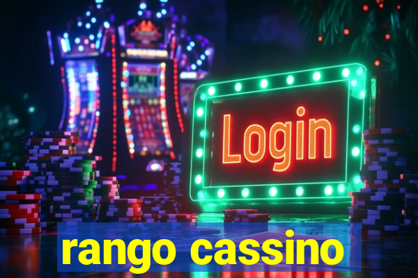 rango cassino