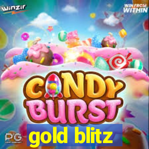 gold blitz